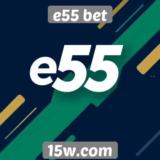 Avaliação dos bônus e promoções do e55 bet